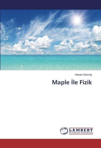 Maple İle Fizik