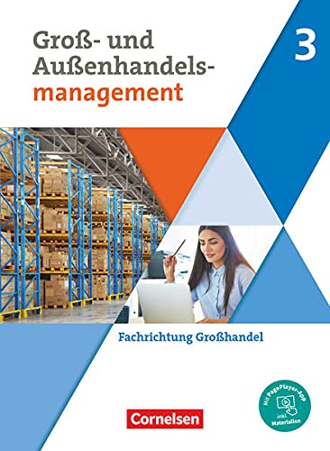 Kaufleute im Groß- und Außenhandelsmanagement   Kaufleute im Groß- und Außenhandelsmanagement - Ausgabe 2020 - Band 3 - Ute Morgenstern Christian Fritz Hans-Peter von den Bergen Kartoniert (TB)