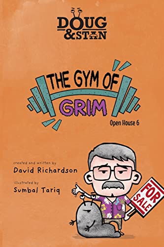 Doug & Stan - The Gym of Grim: Open House 6 (Metropolis Series, Band 1)