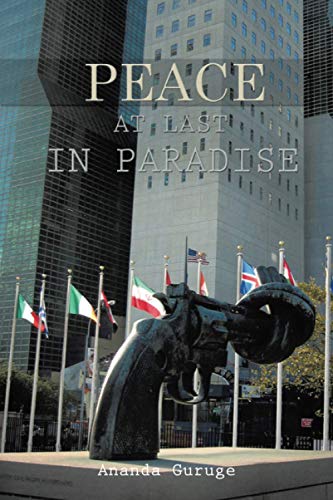 PEACE AT LAST IN PARADISE