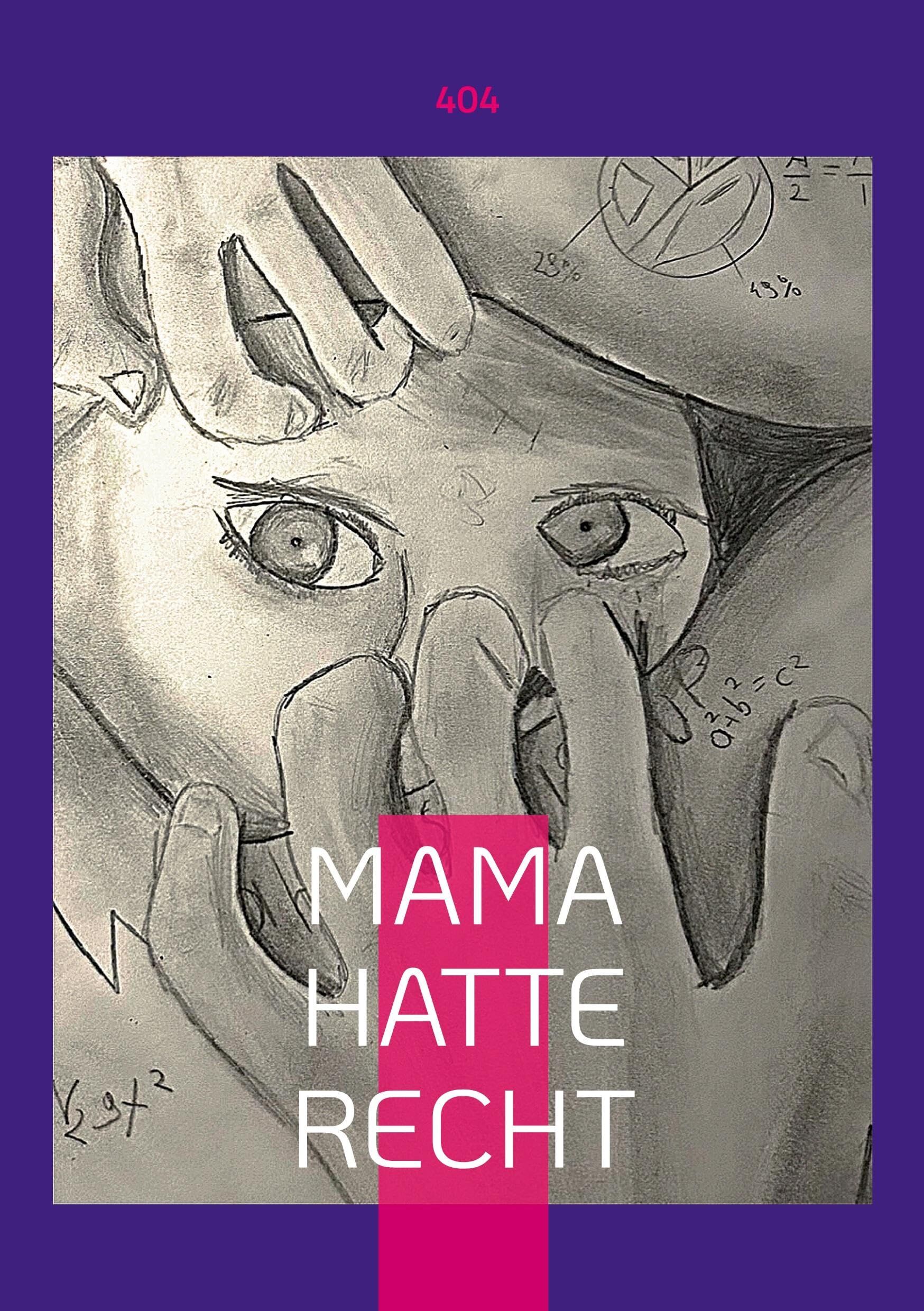 Mama Hatte Recht - Neuware