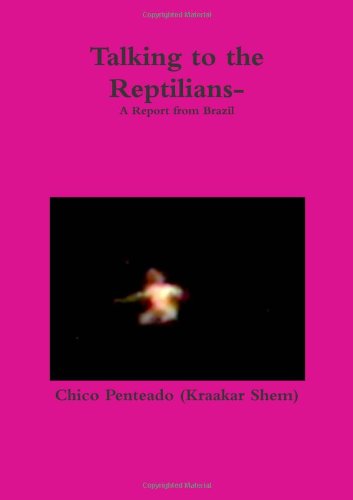 Talking to the Reptilians-A Report from Brazil