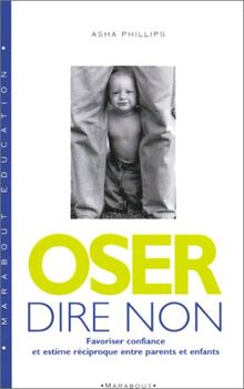 Oser dire non