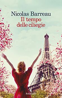 Il Tempo Delle Ciliegie