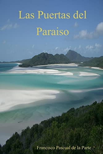 Las Puertas Del Paraiso