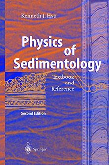 Physics of Sedimentology: Textbook and Reference