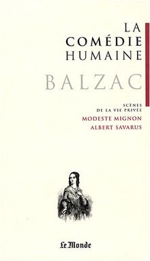 La comédie humaine. Vol. 10. Scènes de la vie privée