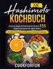 Hashimoto Kochbuch XXL: Das beste Happy Hashimoto Buch mit über 255 leckeren Rezepten inkl. Bildern + 30 Tage Hashimoto Diät -Ernährungsplan | Mit Nährwertangaben & Einführung in Hashimoto Ernährung