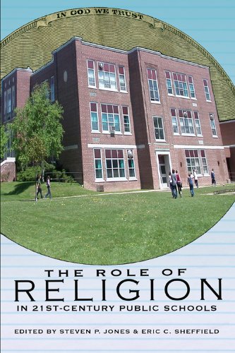 The Role of Religion in 21st Century Public Schools (Counterpoints)