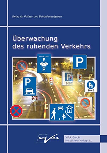 Überwachung des ruhenden Verkehrs - Horst Maier Kartoniert (TB)