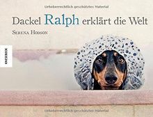 Dackel Ralph erklärt die Welt