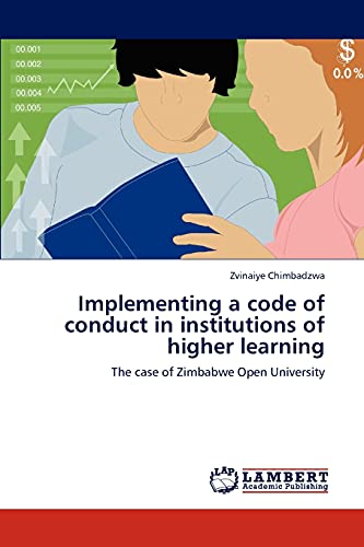 Implementing a code of conduct in institutions of higher learning: The case of Zimbabwe Open University
