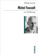 Michel Foucault zur Einführung