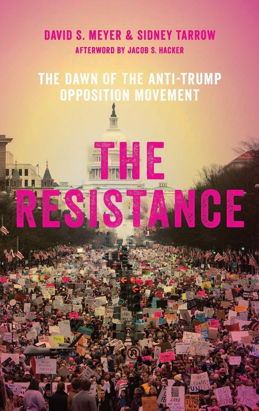 The Resistance: The Dawn of the Anti-Trump Opposition Movement