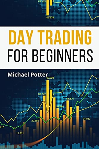 Day Trading for Beginners - 2 Books in 1: A Comprehensive Guide to Master Money Management and Milk the Forex Market like a Cash Cow!