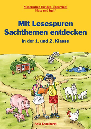Engelhardt Anja Mit Lesespuren Sachthemen entdecken   in der 1 und 2 Klasse