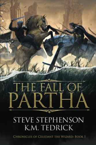 The Fall of Partha (Chronicles of Celedant the Wizard, Band 1)