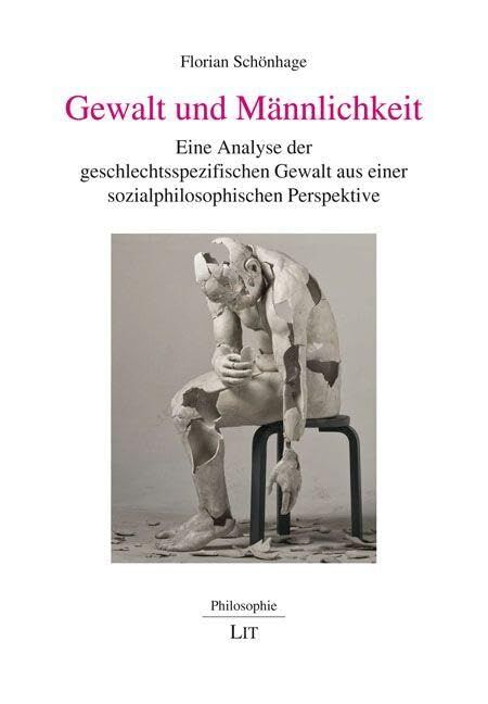 Schönhage, Florian: Gewalt und Männlichkeit
