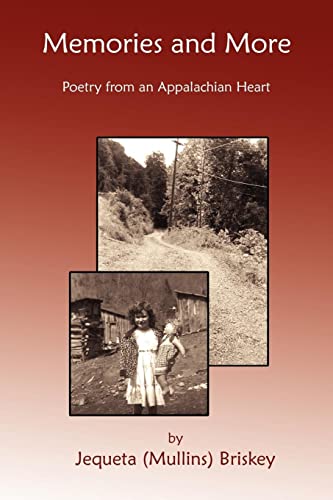 Memories and More: Poetry from an Appalachian Heart