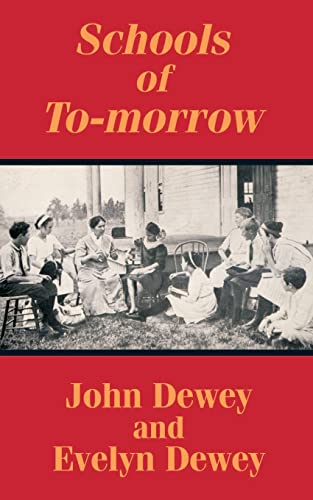 Schools of To-morrow