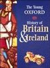 The Young Oxford History of Britain & Ireland