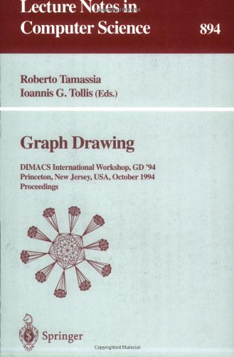 Graph Drawing: DIMACS International Workshop, GD '94, Princeton, New Jersey, USA, October 10 - 12, 1994. Proceedings (Lecture Notes in Computer Science)