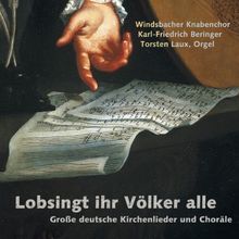 Lobsingt Ihr Völker Alle - Große deutsche Kirchenlieder und Choräle