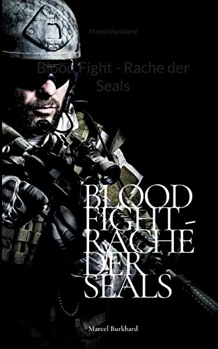 Blood Fight - Rache der Seals - Neuware