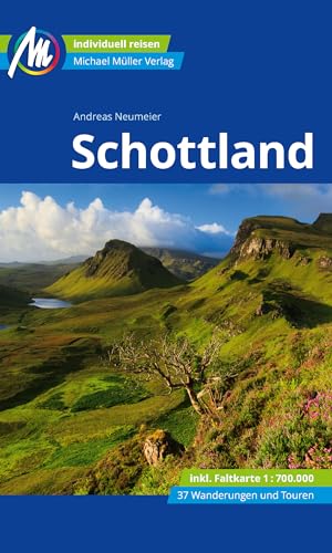 Schottland Reiseführer Michael Müller Verlag: Individuell reisen mit vielen praktischen Tipps (MM-Reisen)