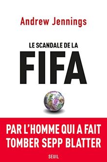 Le scandale de la FIFA