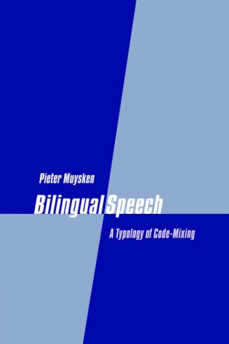 Bilingual Speech: A Typology of Code-mixing