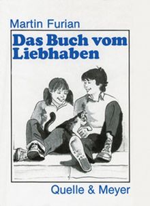 Das Buch vom Liebhaben