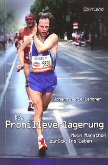 Die Promilleverlagerung: Mein Marathon zurück ins Leben