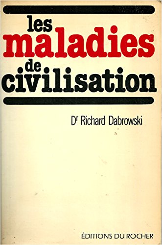 Les Maladies De Civilisation