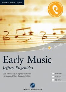 Early Music: Das Hörbuch zum Sprachen lernen mit ausgewählten Kurzgeschichten. Niveau A2