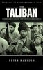 The Taliban: War, Religion and the New Order in Afghanistan (Politics in Contemporary Asia)