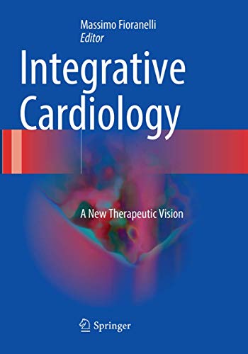 Integrative Cardiology: A New Therapeutic Vision