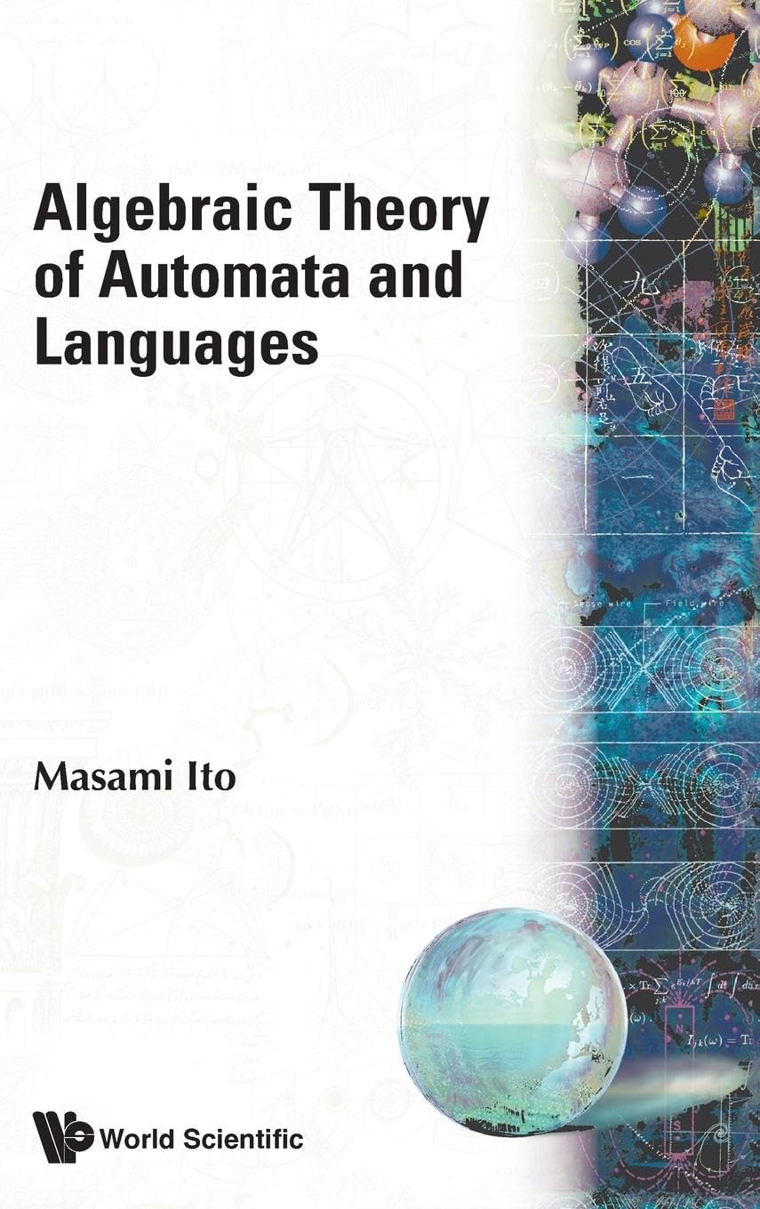 ALGEBRAIC THEORY OF AUTOMATA AND LANG...