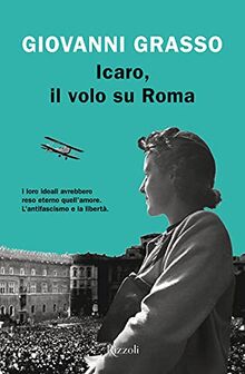 Icaro,il volo su Roma von Grasso, Giovanni | Buch | Zustand sehr gut