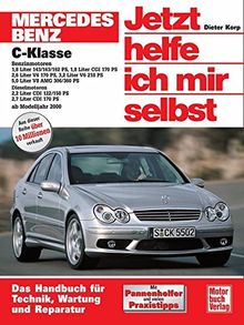 Mercedes-Benz C-Klasse (W 203) (Jetzt helfe ich mir selbst)