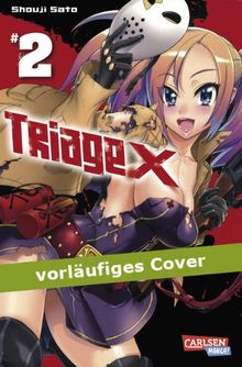 Triage X, Band 2