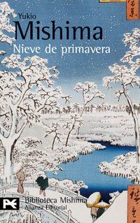 El mar de la fertilidad 1. Nieve de primavera (El Libro De Bolsillo - Bibliotecas De Autor - Biblioteca Mishima, Band 1)