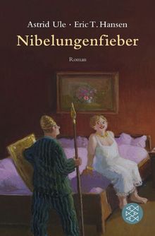 Nibelungenfieber: Roman