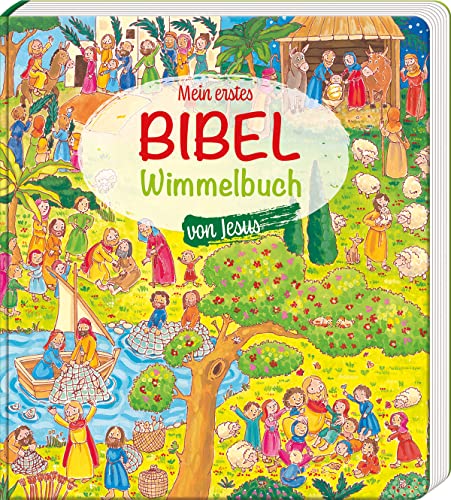 Rose, Heidi: Mein erstes Bibel-Wimmelbuch von Jesus