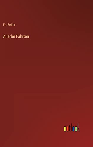Allerlei Fahrten