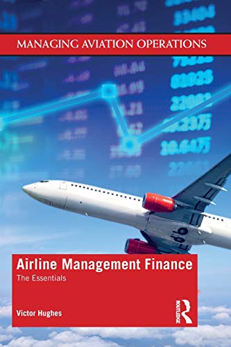 Airline Management Finance (Managing Aviation Operations)