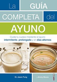 La Guia Completa del Ayuno (Plus vitae)