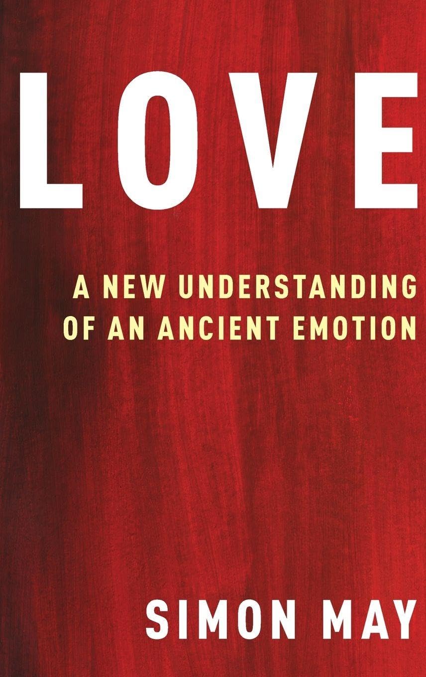 May Love C, A New Understanding Of An Ancient Emotion