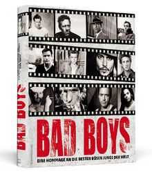 Bad Boys - Eine Hommage an die besten bösen Jungs der Welt