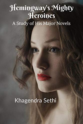 Hemingway's Mighty Heroines